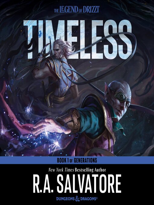 Title details for Timeless by R. A. Salvatore - Available